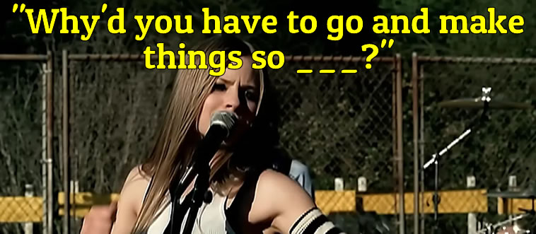 Can you help finish this line from Avril Lavigne's "Complicated"?